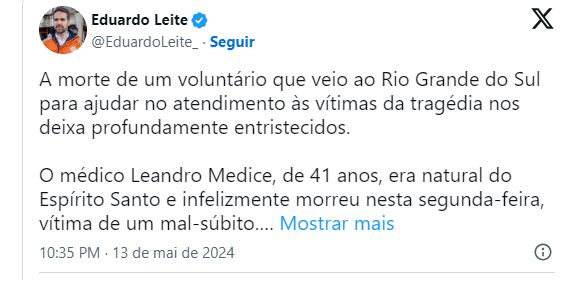 Governador Eduardo Leite se manifesta sobre morte de médico voluntário no Rio Grande do Sul