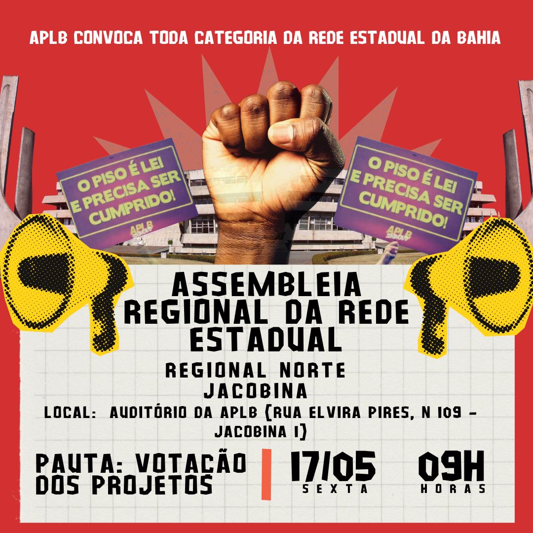 A direção da APLB Sindicato em Juazeiro participa de assembleia no município de Jacobina nesta sexta-feira (17)