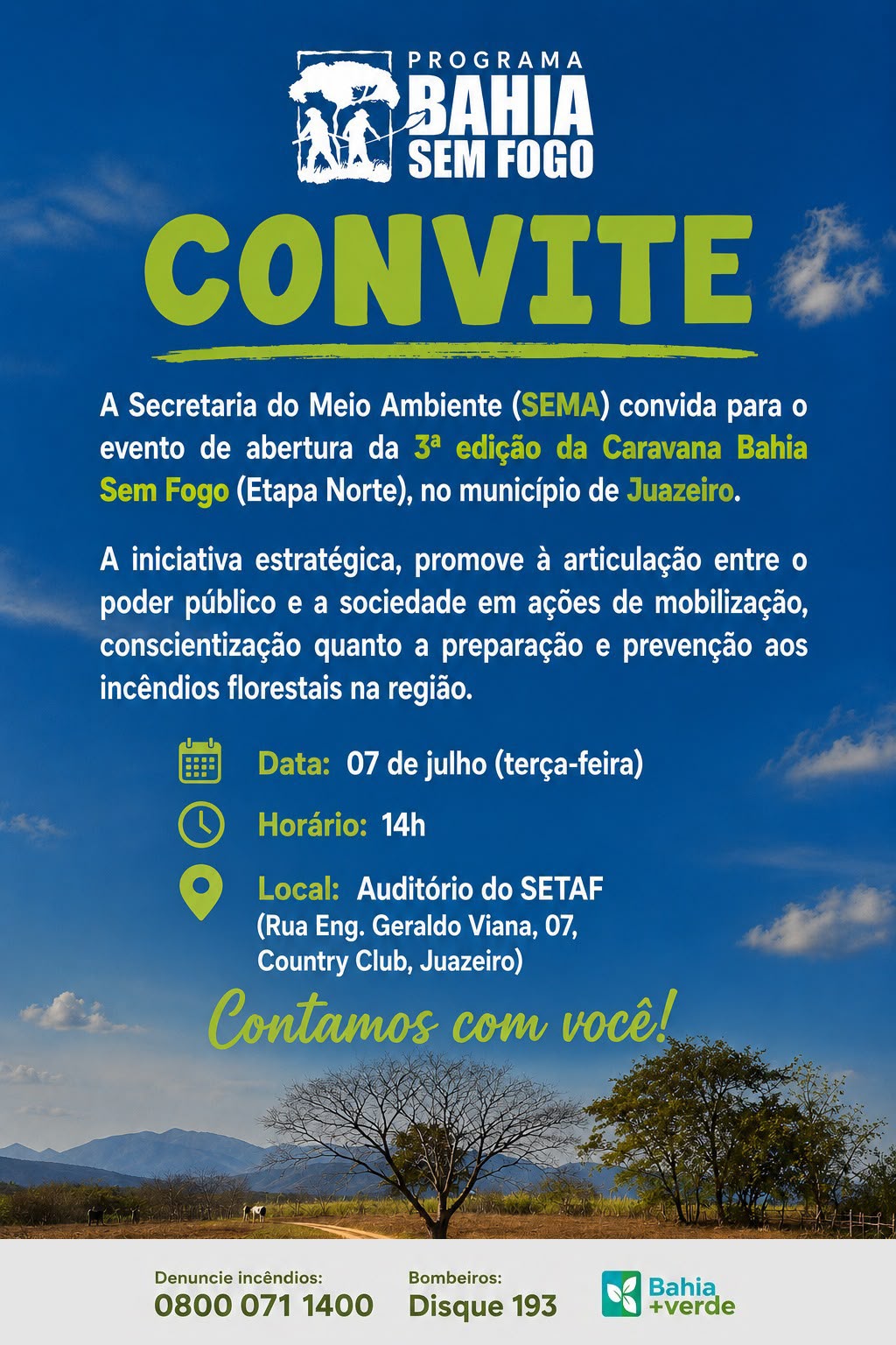 Juazeiro recebe a Caravana Bahia Sem Fogo