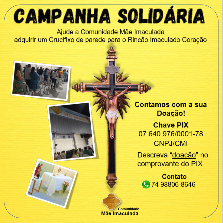 Comunidade Mãe Imaculada realiza campanha solidária para aquisição de crucifixo 
