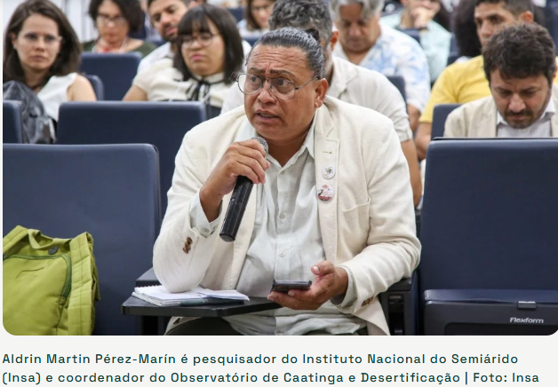 “Desertificação no Semiárido é reflexo do nosso modo de vida", afirma pesquisador