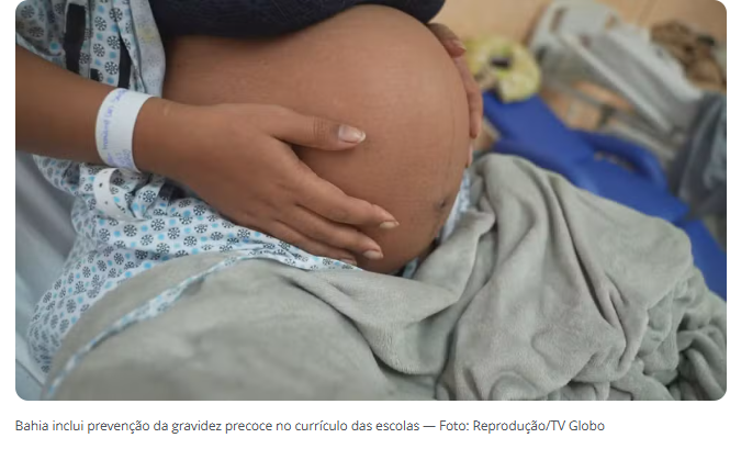 Bahia inclui prevenção da gravidez precoce no currículo das escolas 
