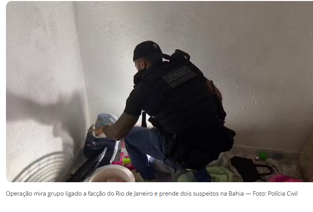 Operação mira grupo ligado a facção do Rio de Janeiro e prende dois suspeitos na Bahia
