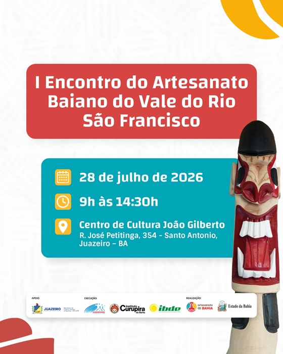 Juazeiro recebe I Encontro do Artesanato Baiano do Vale do Rio São Francisco; inscrições estão abertas