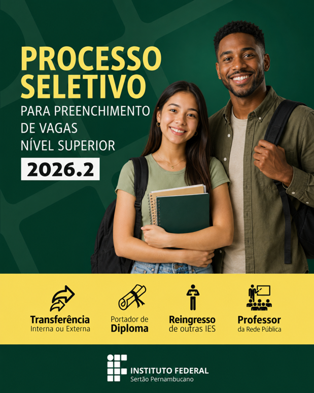 IFSertãoPE abre seleção para vagas em 156 vagas em cursos superiores, via transferência, reingresso de outra IES