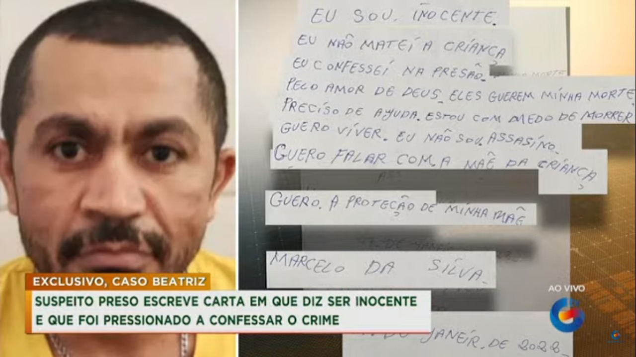 Homem apontado como autor da morte de Beatriz Mota escreve carta negando crime e afirmando que foi pressionado, diz emissora de TV