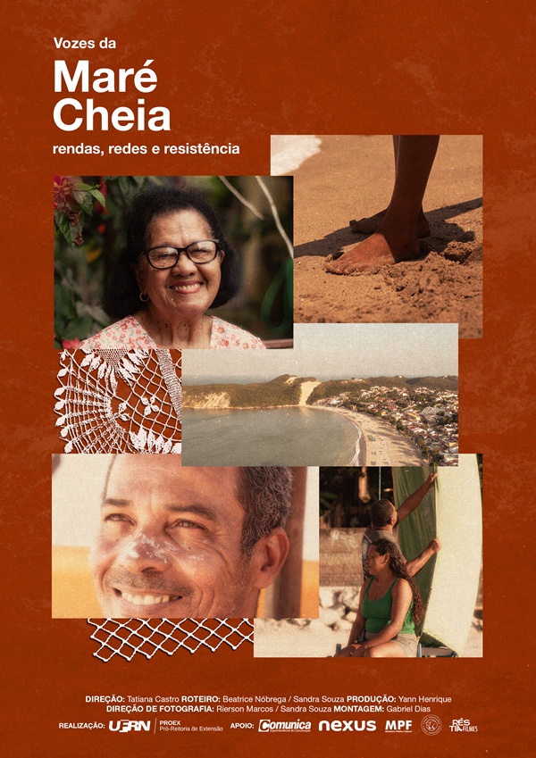 Estreia do Documentário Maré Cheia: entre rendas, redes e resistência acontece nesta quarta-feira (10), em Natal