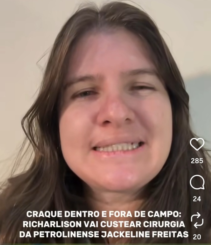 Petrolinense emocionada agradece ao jogador Richarlison pagamento de cirurgia. "Vai mudar minha vida"
