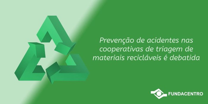 Prevenção de acidentes nas cooperativas de triagem de materiais recicláveis é debatida