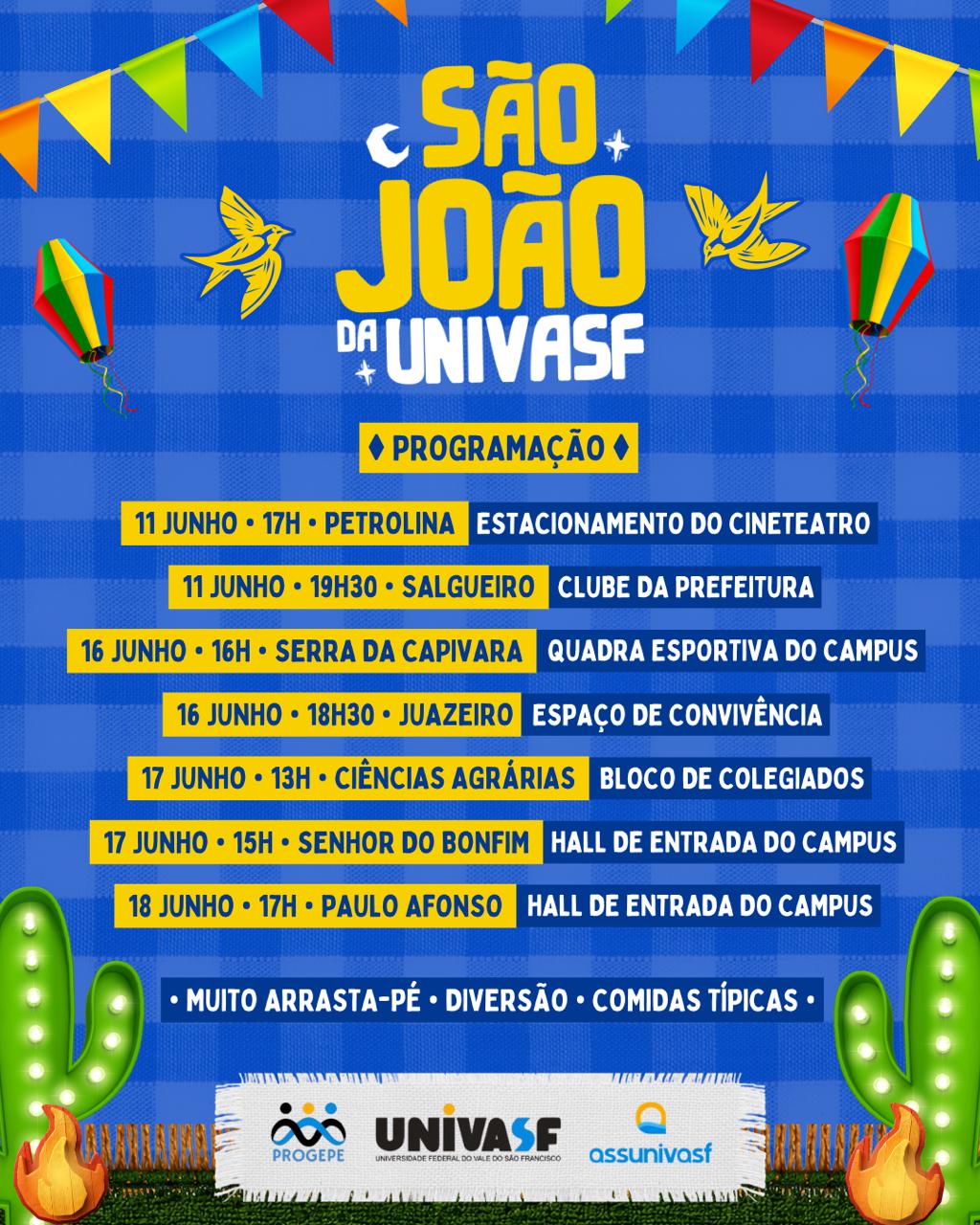 Universidade Federal do Vale do São Francisco (Univasf) promoverá, de 11 a 18 de junho, o São João da Univasf