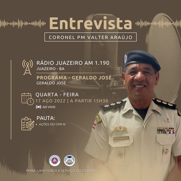 Coronel Valter Araújo, Comandante de Policiamento Regional Norte será o entrevistado no Programa Geraldo José nesta quarta (17)